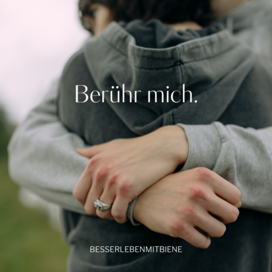 anfassen, berühren, Körperkontakt, Dissoziation